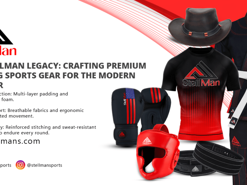 The Stellman Legacy: Crafting Premium Fighting Sports Gear for the Modern&nbsp;Warrior